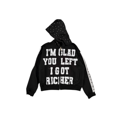 I Got Richer Zip Hoody