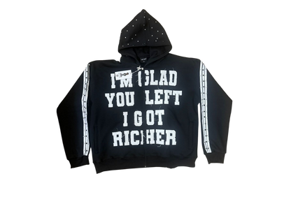 I Got Richer Zip Hoody